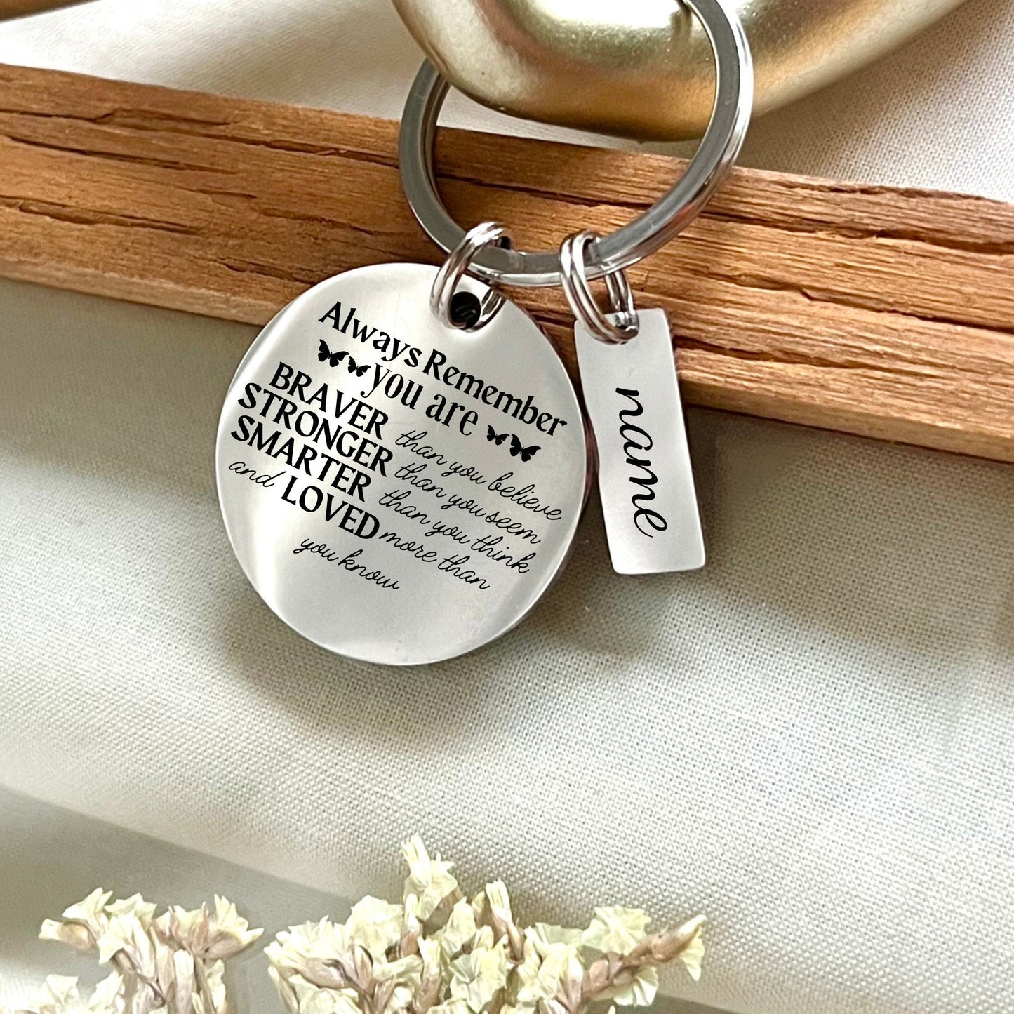Custom Stainless Steel Keychain: Inspirational 'Always Remember' Gift