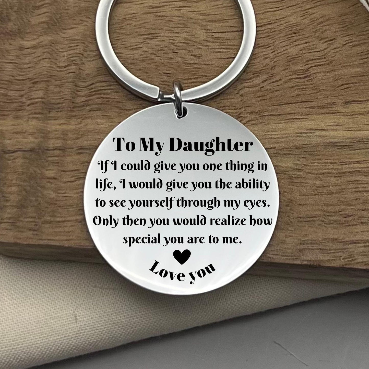 Personalized Stainless Steel Keychain - To My Daughter Gift